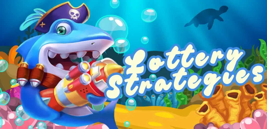 Lottery Strategies