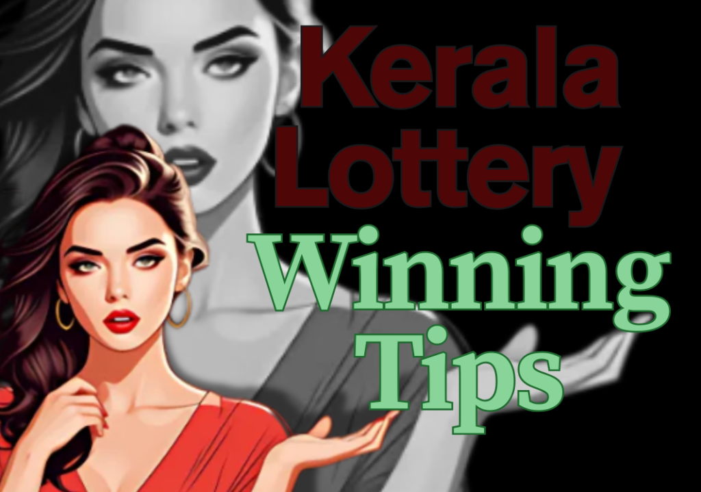 Kerala Lottery Winning Tips