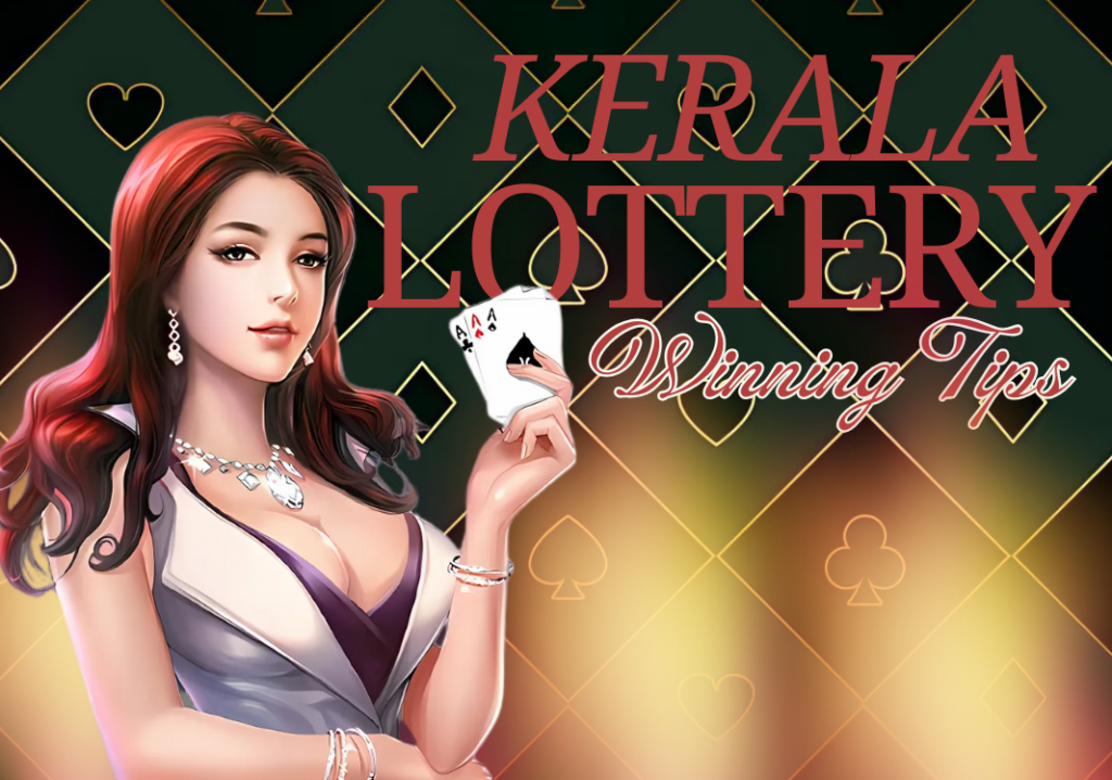 Kerala Lottery Winning Tricks